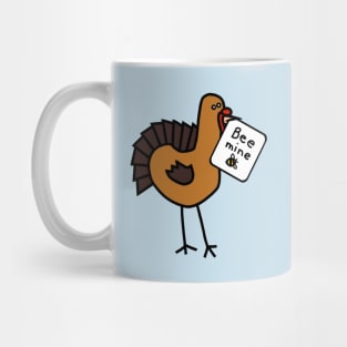 Cute Turkey says Bee Mine at Valentines Day Mug